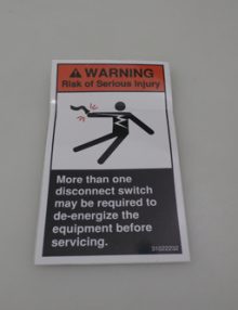 31022232 - LABEL WARNING 'MORE THAN ONE DISCONNECT SWITCH MAY BE REQUIRED...'